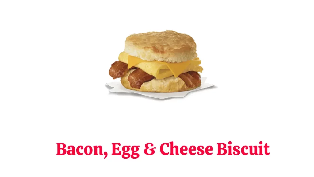 Bacon, Egg & Cheese Biscuit: