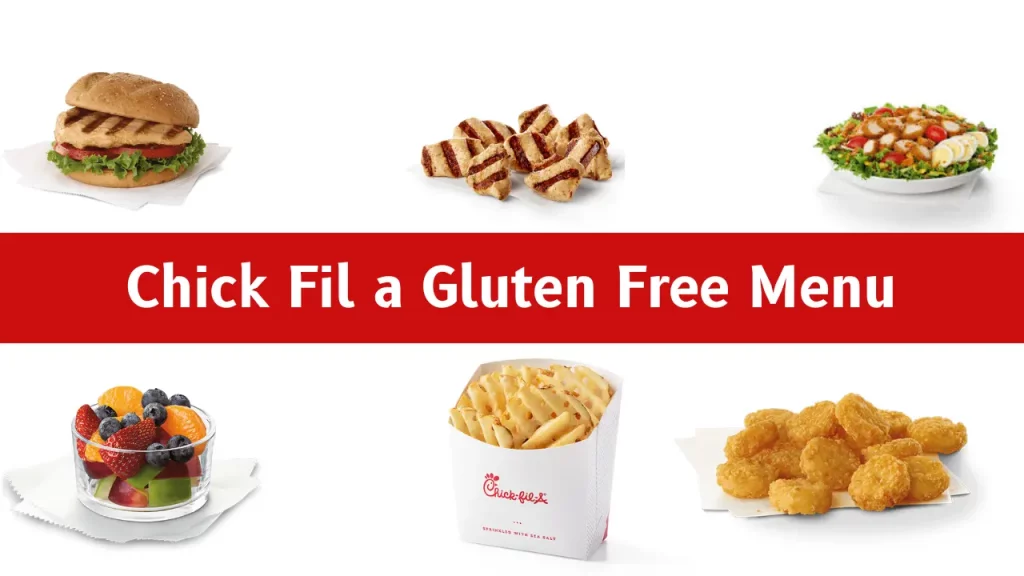 Chick Fil a Gluten Free Menu