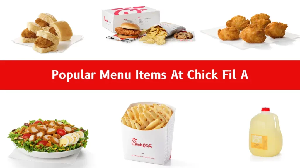 Popular Menu Items At Chick Fil A