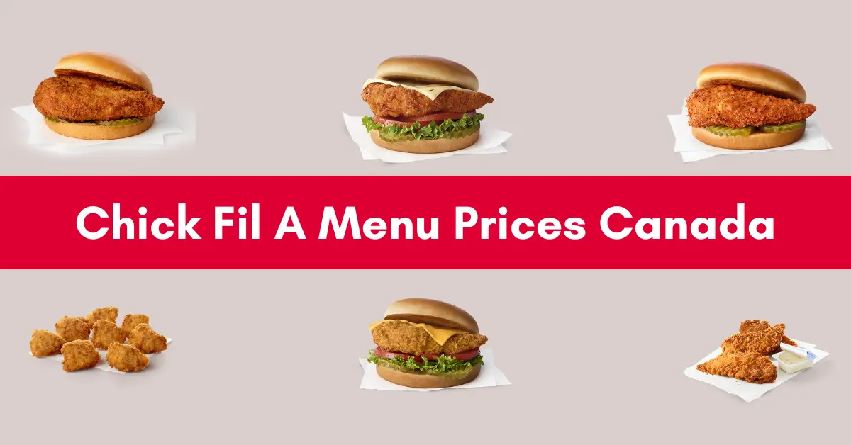 Chick Fil A Menu Prices Canada